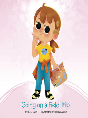 cover image of Going on a Field Trip